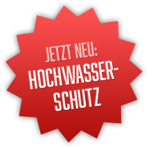 Jetzt Neu: Hochwasserschutz